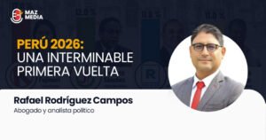 Perú 2026: Una interminable primera vuelta